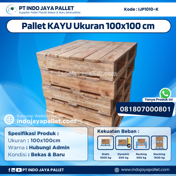 Pallet Kayu Bekas & Baru 100x100 [IJP1010-K]