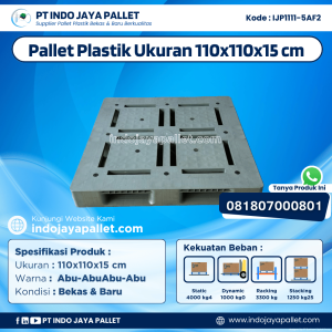 Pallet Plastik Bekas & Baru 110x110x15 [IJP1111-5AF2]