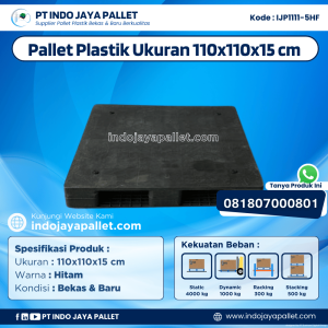 Pallet Plastik Bekas & Baru 110x110x15 [IJP1111-5HF]